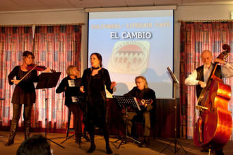 El Cambio (= de verandering). Het was heel plezierig om in onze nieuwe samenstelling te mogen optreden voor een volle zaal met een warm, belangstellend en enthousiast publiek. 